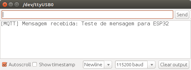 Figura 6 - Serial monitor mostrando mensagem enviada do broker MQTT para o ESP32
